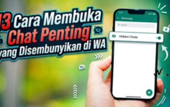 13 Cara Membuka Chat Penting yang Disembunyikan di WA